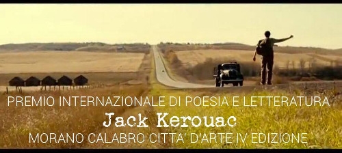 Morano crocevia di cultura, aperte le iscrizioni al Premio Internazionale di Poesia e Letteratura “Jack Kerouac”