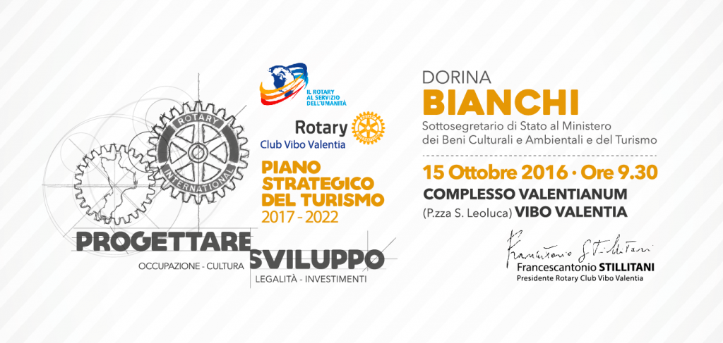 Piano strategico del Turismo 2017 – 2020, il 15 ottobre un convegno del Rotary club
