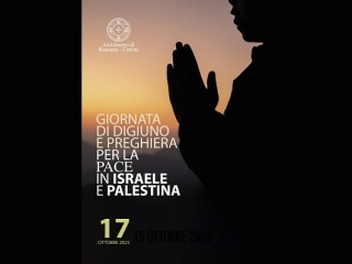 Il 17 ottobre Giornata nazionale di digiuno, preghiera e astinenza per la pace