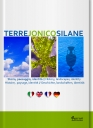 Presentato il volume: “Terre JonicoSilane, storia, paesaggio, identità”