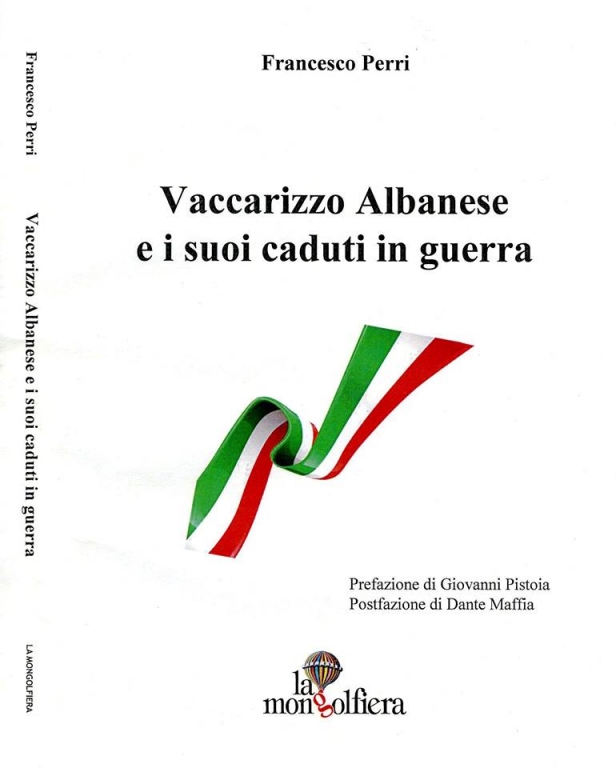 Pubblicato il libro “Vaccarizzo Albanese e i suoi caduti in guerra”di Francesco Perri