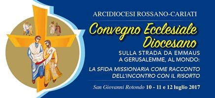 Dal 10 al 12 luglio il convegno ecclesiale della diocesi di Rossano si terrà in Puglia