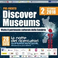 Il 2 settembre è 'Discover Museums', alla scoperta dei musei calabresi