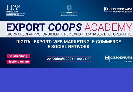 “Export Coops Academy” fa tappa in Calabria con un nuovo webinar su Export digitale e social media marketing