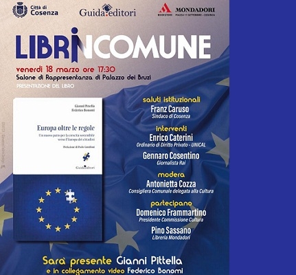 Il 18 marzo presentazione libro “Europa oltre le regole” di Gianni Pittella e Federico Bonomi