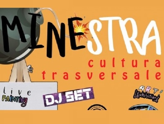 Il 7 agosto  l’evento “Minestra - cultura trasversale 2022”