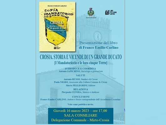 Il 16 marzo presentazione libro Franco Carlino su 'Crosia. Storia e vicende di un grande Ducato'