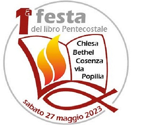 Il 27 maggio la 1^ festa del Libro Pentecostale nella Chiesa Bethel di Cosenza