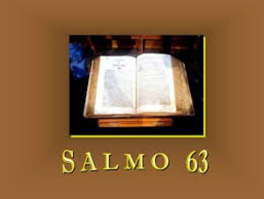 Preghiamo con il salmo 63