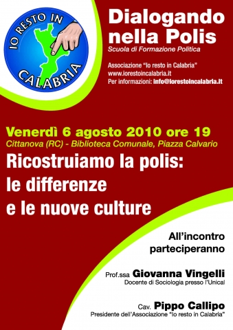 Associazione “Io resto in Calabria”, Il 6 agosto incontro/lezione su: ““Ricostruiamo la polis: le differenze e le nuove culture”