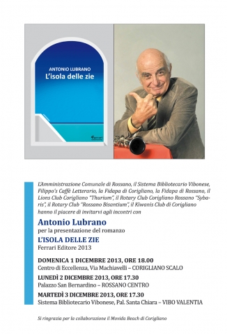 A Rossano, Corigliano e Vibo Valentia la presentazione del romanzo "L'isola delle zie" di Antonio Lubrano