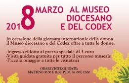 8 marzo al Museo diocesano e del Codex