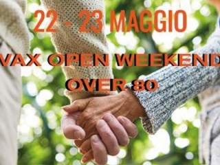 Open vax weekend. il 22 e 23 maggio iniziativa per over 80