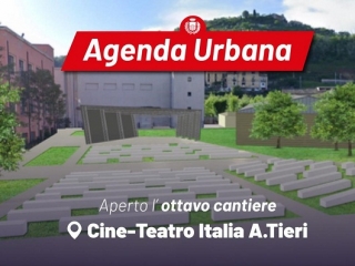 Aperto l’ottavo cantiere di Agenda Urbana: il Cinema Teatro A. Tieri