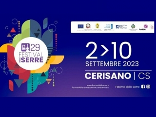 Tutto pronto per il 29° Festival delle Serre Cerisano: 2-10 settembre