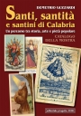 Santi, santità e santini di Calabria. Una mostra itinerante per far conoscere la grande devozione del popolo calabrese
