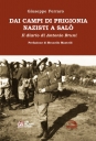 “Dai campi di prigionia nazisti a Salò. Il diario di Antonio Bruni, il nuovo libro di Giuseppe Ferraro