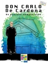 Oggi la presentazione del fumetto “Don Carlo De Cardona. Un passato sempre vivo”