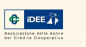 Domani l’inaugurazione della sede regionale di “iDEE”,  l’Associazione delle donne del Credito Cooperativo