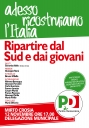 “Adesso ricostruiamo l’Italia”, oggi a Mirto la prima convention territoriale del Pd