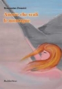 Il 20 luglio presentazione del  libro di Beniamino Donnici: “Amore che scali le montagne”