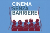 Domani inaugurazione quarta edizione di “Cinema senza barriere” al Multicinema Galleria